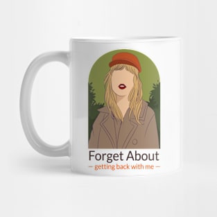 Swifty Swiftie Forget about Me Break Up Mug